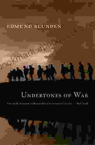 Undertones Of War Edmund Blunden