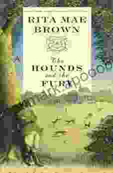 The Hounds and the Fury: A Novel (Sister Jane 5)