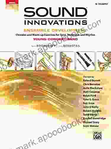 Sound Innovations For Concert Band: Ensemble Development For Young Band Trumpet: Chorales And Warm Up Exercises For Tone Technique And Rhythm