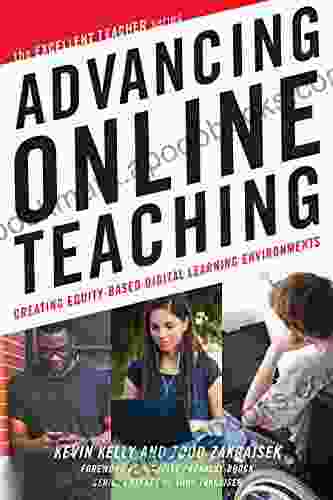 Advancing Online Teaching: Creating Equity Based Digital Learning Environments (Higher Education)