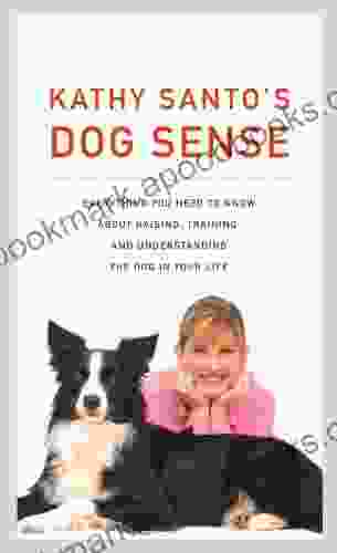 Kathy Santo S Dog Sense Kathy Santo