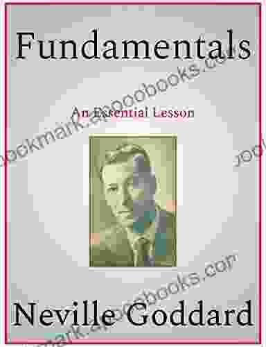 Fundamentals Neville Goddard