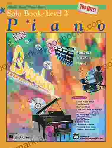 Alfred S Basic Piano Course Top Hits Solo Bk 3 (Alfred S Basic Piano Library)