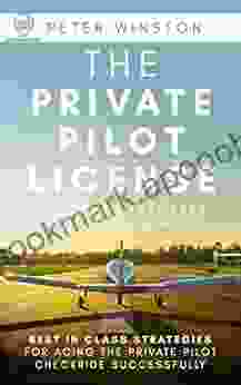 The Private Pilot License Checkride Test Prep FAA Edition: Best In Class Strategies For Acing The Private Pilot Checkride Successfully (Scientia Study Guides)