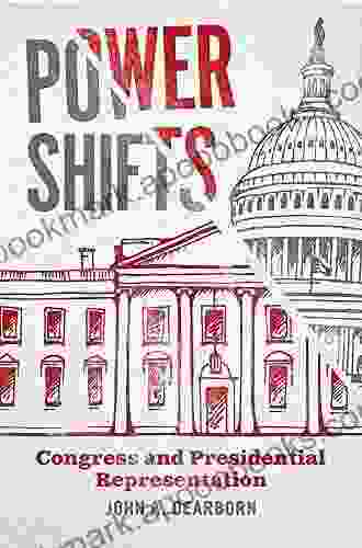 Power Shifts: Congress And Presidential Representation (Chicago Studies In American Politics)