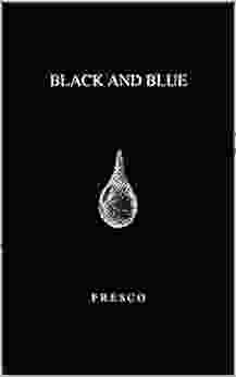 Black And Blue Edward S Shapiro