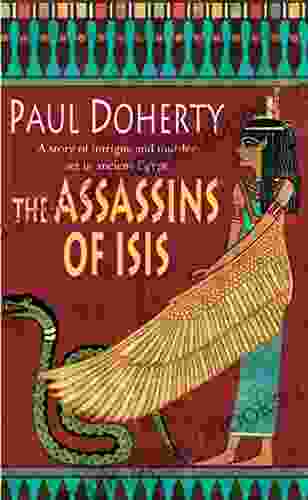 The Assassins of Isis (Amerotke Mysteries 5): A gripping mystery of Ancient Egypt