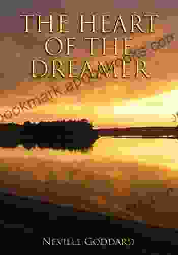 THE HEART OF THE DREAMER