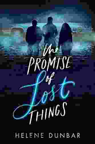 The Promise of Lost Things