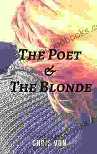 The Poet And The Blonde