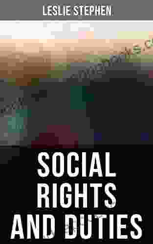 Social Rights and Duties Edward Lucas