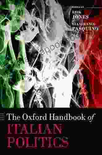 The Oxford Handbook of Italian Politics (Oxford Handbooks)