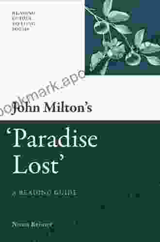 John Milton S Paradise Lost (Reading Guides To Long Poems EUP)