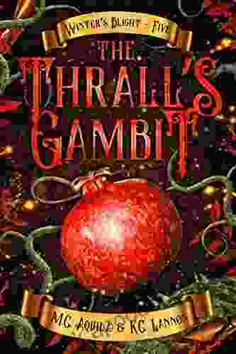 The Thrall S Gambit (Winter S Blight 5)