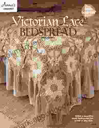 Victorian Lace Bedspread (Annie s Crochet)