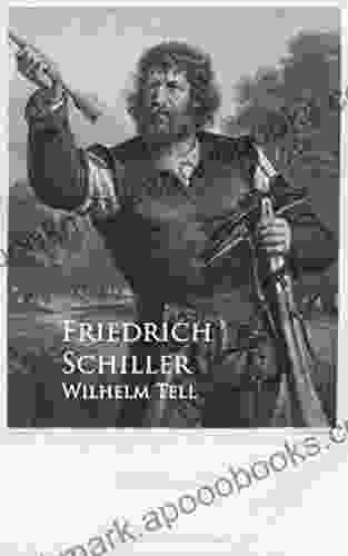 Wilhelm Tell Friedrich Schiller