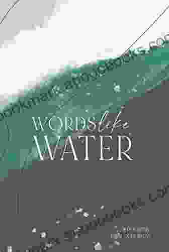 Words Like Water Kirsten Morgan